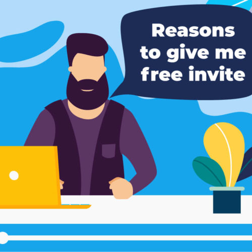 Five Reasons To Send Me A Free Invite! - Yapsody